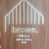 Brown Café ブラウン Siam Square One