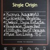ดูชื่อแต่ละ Origin ที่มีในร้านก็พอจะเฟิร์มได้ว่า "คัดมาล้วนๆ" และแน่นอนว่าต้องสั