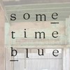 Some Time Blue ๑Tepbunthom