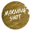 Morning Shot Morning Shot