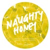 Naughty Honey Naughty Honey