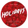 HOLIDAYS HOLIDAYS