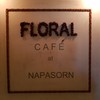 Floral Cafe' at Napasorn