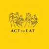 รูปร้าน ACT to EAT 