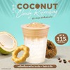 Coconut Menu 1 cup (16 oz.) + 2 Donuts Special Price 115.- (Normal 139.-)