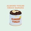 Almond Tuiles Choco Banana