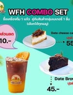 โปรโมชั่น WFH Combo set น้ำ + ขนม ลด 10 บาท เมื่อสั่งเมนูในหมวด เค้ก