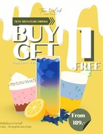โปรโมชั่น New Signature Buy 1 Get 1 แถม เมนูในหมวด Signature Non-Alcohol เมื่อสั่งเมนูในหมวด Signature Non-Alcohol จำนวน 1 ที่