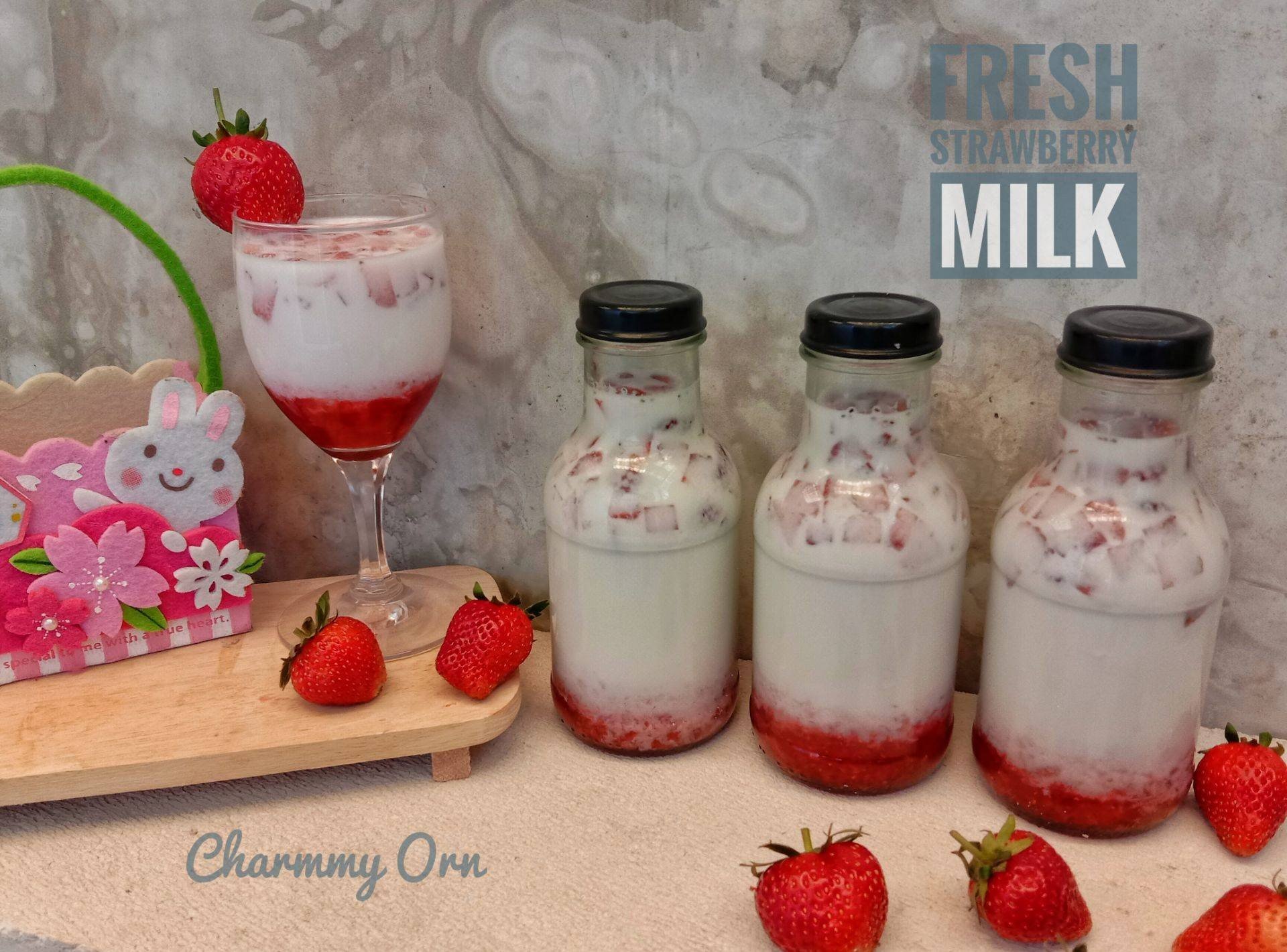 สูตร นมสตรอว์เบอร์รี่ [Fresh Strawberry Milk] พร้อมวิธีทำโดย Charmmy Orn