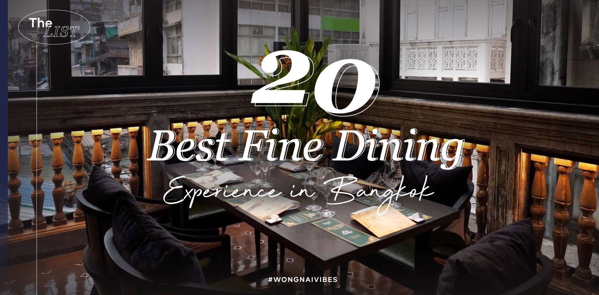 20 ร้าน Fine Dining อิ่มหรูหลากจานเลิศ เอาใจนักชิมลิ้นทองคำ ปี 2023!