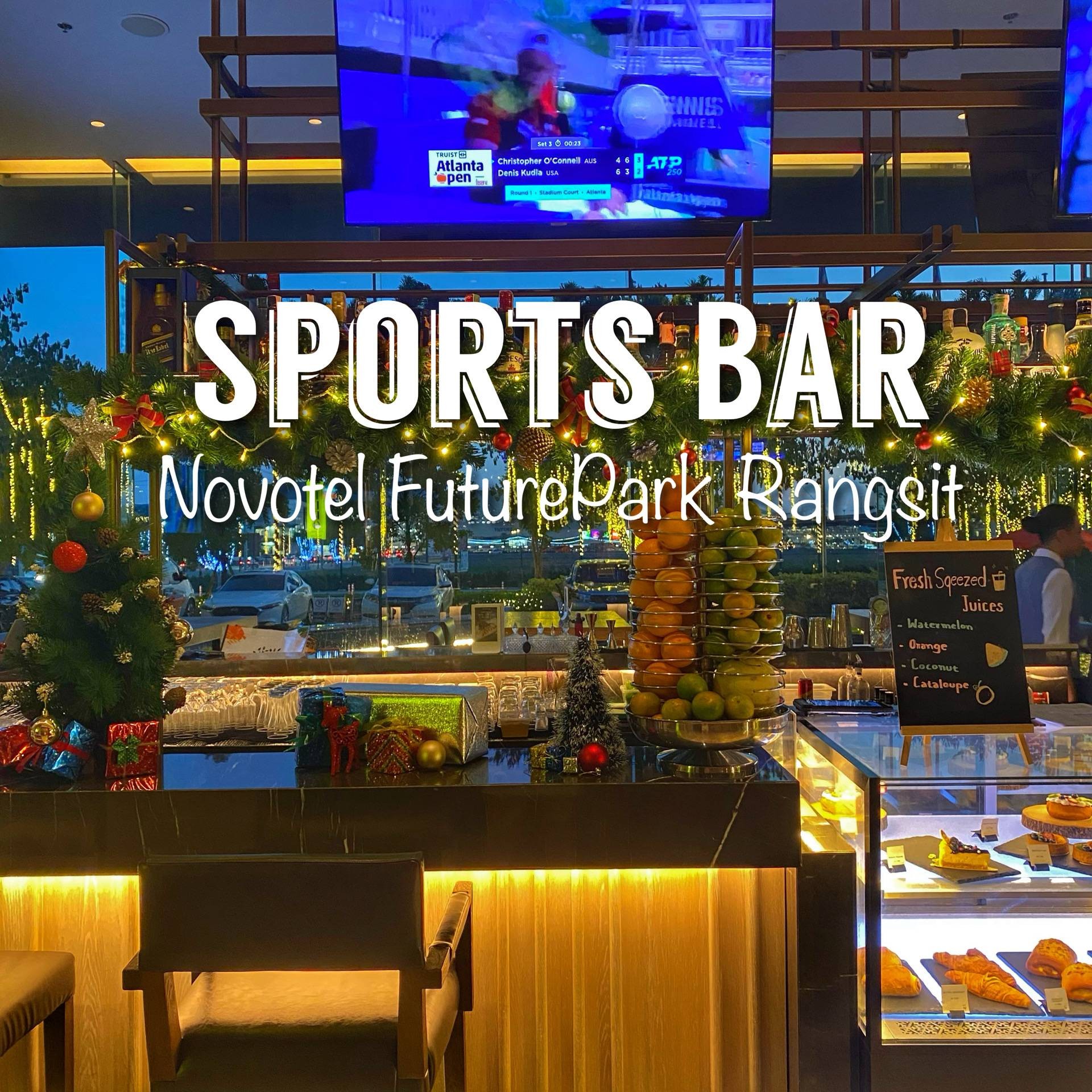 รีวิว novotel bangkok future park rangsit hotel - บาร์ที่มีอาหารและ ...