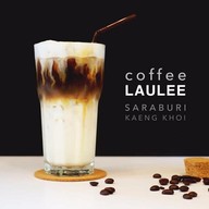 เมนูของร้าน Coffee Laulee - กาแฟเลาลี สระบุรี