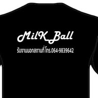 Milkball By. bm นครราชสีมา