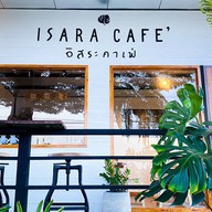 ISARA CAFE' อิสระ คาเฟ่