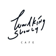 Walking Slowly Cafe