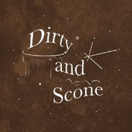 Dirty and Scone