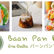 Baan Pan Fan - บ้าน ปันฝัน  - バーンパンファン บางบัวทอง
