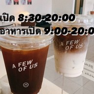 A FEW OF  US | coffee and food