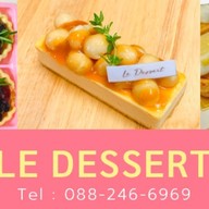 Le Dessert ( เลอ เดสแซร์ )