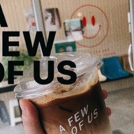 A FEW OF  US | coffee and food