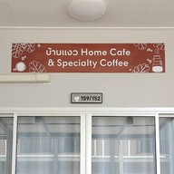 บ้านแงว Home Cafe & Specialty Coffee