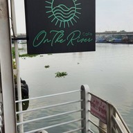 บรรยากาศ On The River Cafe’