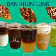 BAN KHUN LUNG Cafe & Coffee สาขาลาดพร้าว101 แยก23
