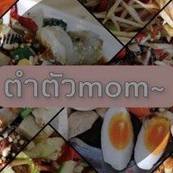 ร้านตำตัว mom
