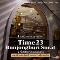 หน้าร้าน Time23 Bunjongburi Surat