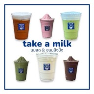 take a milk. นมสด & ขนมปังปิ้ง