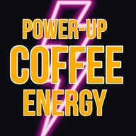 POWER UP COFFEE AND ENERGY