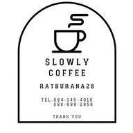 Slowly Coffee - กาแฟสด / ชา Ratburana