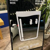 SOME GLASS BAR AND CAFE
