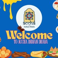 Accha Indian Dhaba