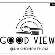 GOOD VIEW @ NAKORNPATHOM -