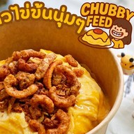 ข้าวไข่ข้น นุ่มนุ่ม (CHUBBY FEED)