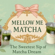 MELLOWME MATCHA เมืองทองธานี