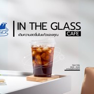 IN THE GLASS - สวนเพลิน มาร์เก็ต (พระราม 4) คาเฟ่
