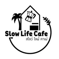 slow life cafe สาขาขอนแก่น