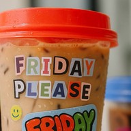 Friday please coffee