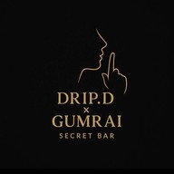 DRIP.D x GUMRAI SECRET BAR lampang