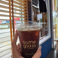 SOME GLASS BAR AND CAFE