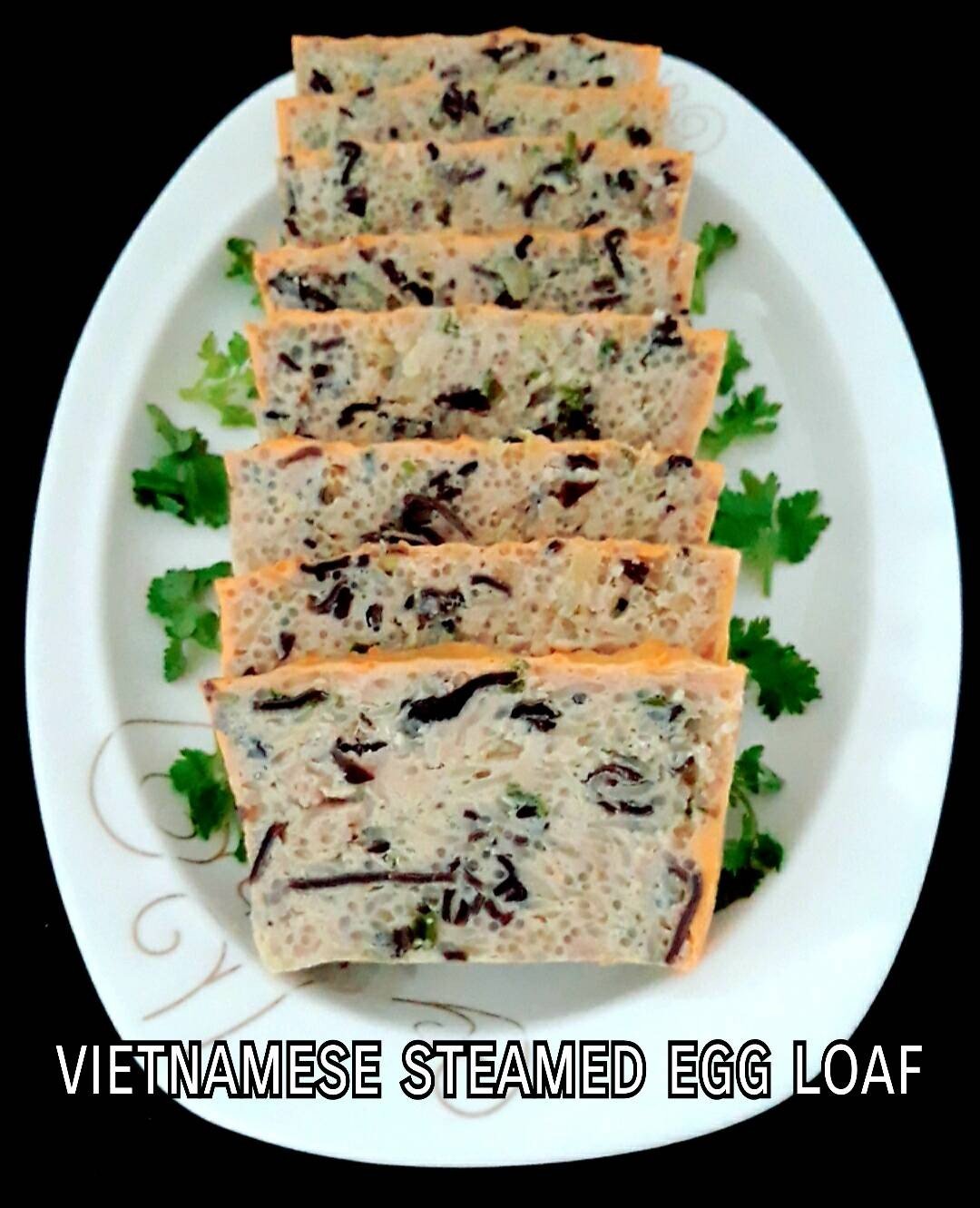 ไข่ตุ๋น(นึ่ง)เวียดนาม/มีทโลฟไข่นึ่ง vietnamese steamed egg meatloaf