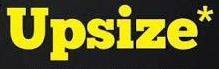 Upsize