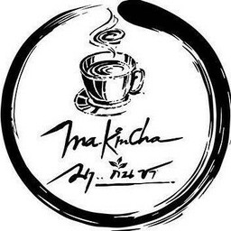มา กิน ชา Ma Kin Cha