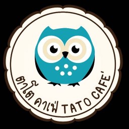 ตาโตคาเฟ่ TATO Cafe' -
