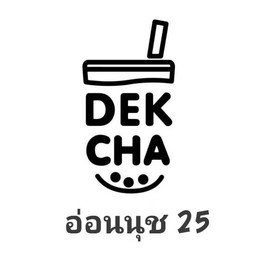 Dek-cha อ่อนนุช อ่อนนุช25