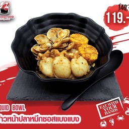 [Promotion] Squid Bowl ข้าวหน้าปลาหมึกซอสแบงแบง