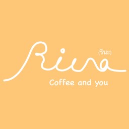 Rina (ริ-นะ) coffee and you