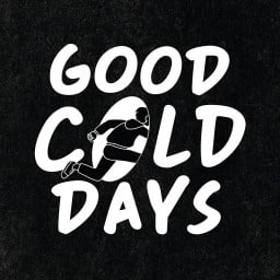 GOOD COLD DAYS